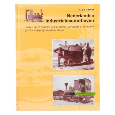 Nederlandse industrielocomotieven - H. de Herder