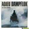 Adieu Dampflok - Jean-Michel Hartmann