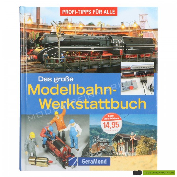 Das Große Modellbahn-Werkstattbuch Das Große Modellbahn-Werkstattbuch