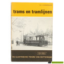 Trams en Tramlijnen - De elektrische trams van Rotterdam