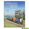 Goederentreinen in Nederland 2004-2015