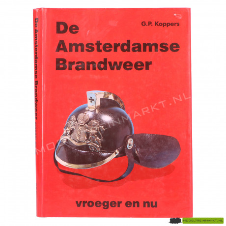 De Amsterdamse brandweer - G.P. Koppers