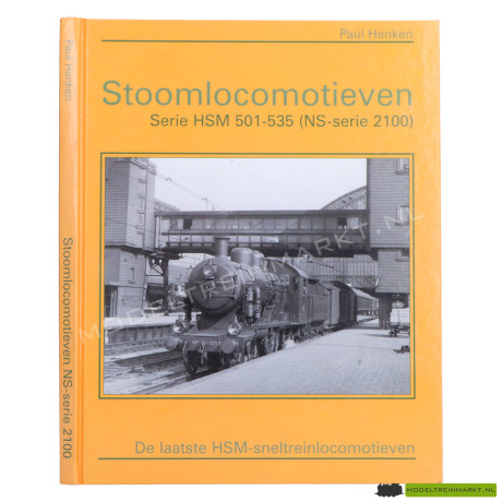 Stoomlocomotieven Serie HSM 501-535 (NS-serie 2100) - Paul Henken