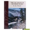 The log trains of Southern Idaho - Jim Witherell