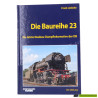 EK-verlag Die Baureihe 23 - Frank Lüdecke EK-verlag Die Baureihe 23 - Frank Lüdecke