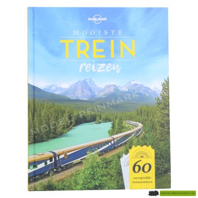Lonely Planet - Mooiste treinreizen