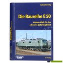Die Baureihe E50 - R. Hertwig