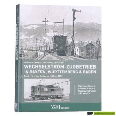 VGB Geramond - Wechselstrom-Zugbetrieb in Bayern, Württemberg & Baden
